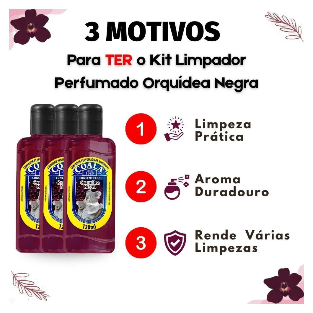 Kit Coala: 3 Limpadores Perfumados Orquídea Negra 120ml