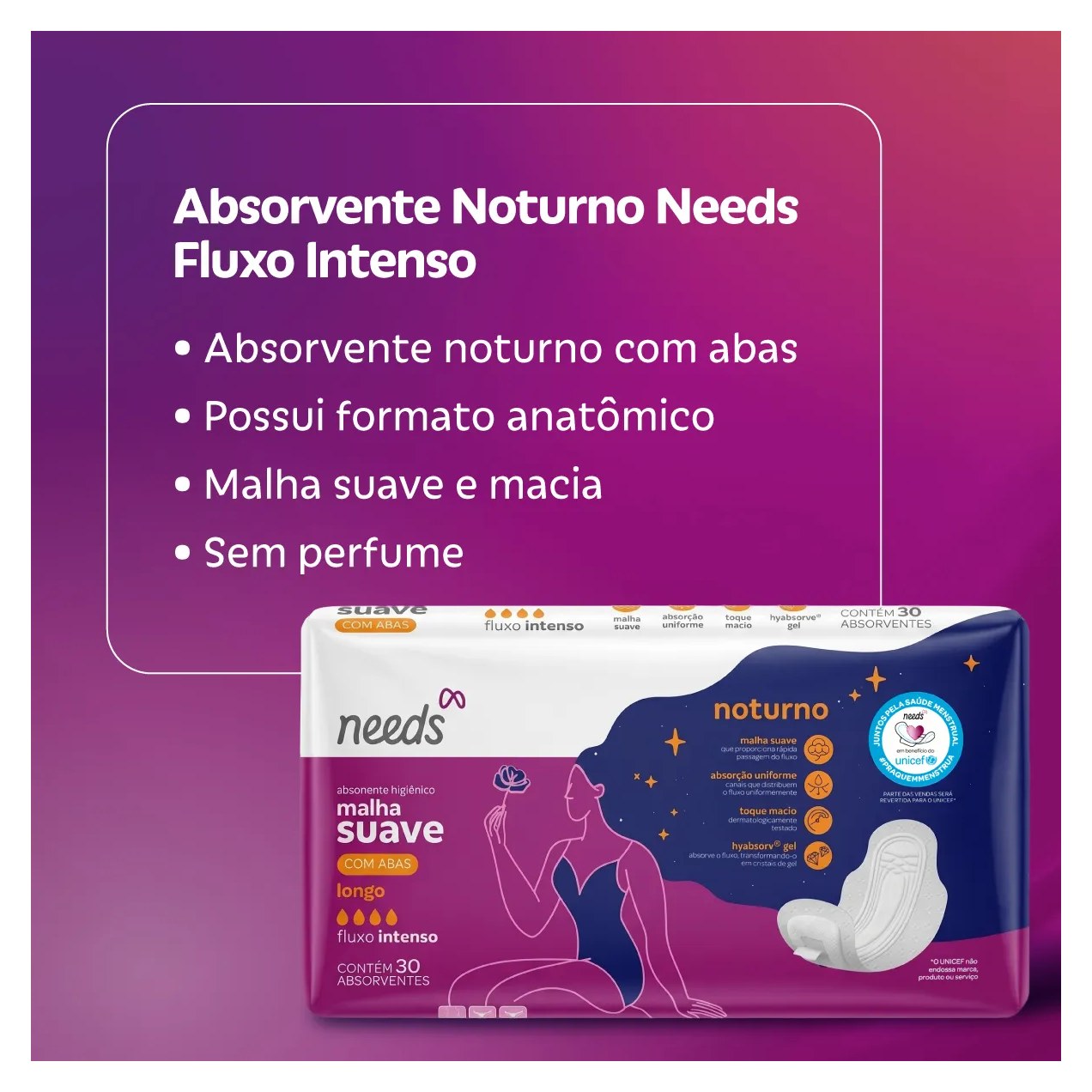 Absorvente Noturno Needs Cobertura Suave com Abas 30 Unidades